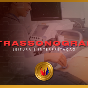 Leitura e Interpretação de Ultrassonografia
