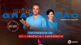 (COMBO) UTI “adulto, pediátrico e neonatal” + Urgência e Emergência