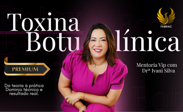 Mentoria VIP: Toxina Botulínica